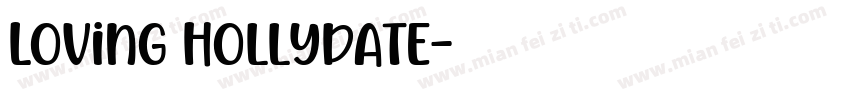 Loving Hollydate字体转换